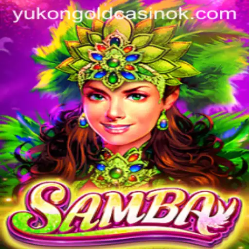 Samba: An Exciting Adventure with 595bet
