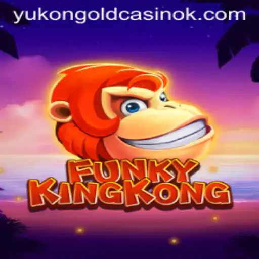Exploring the Exciting World of FunkyKingKong: A Thrilling Adventure Awaits
